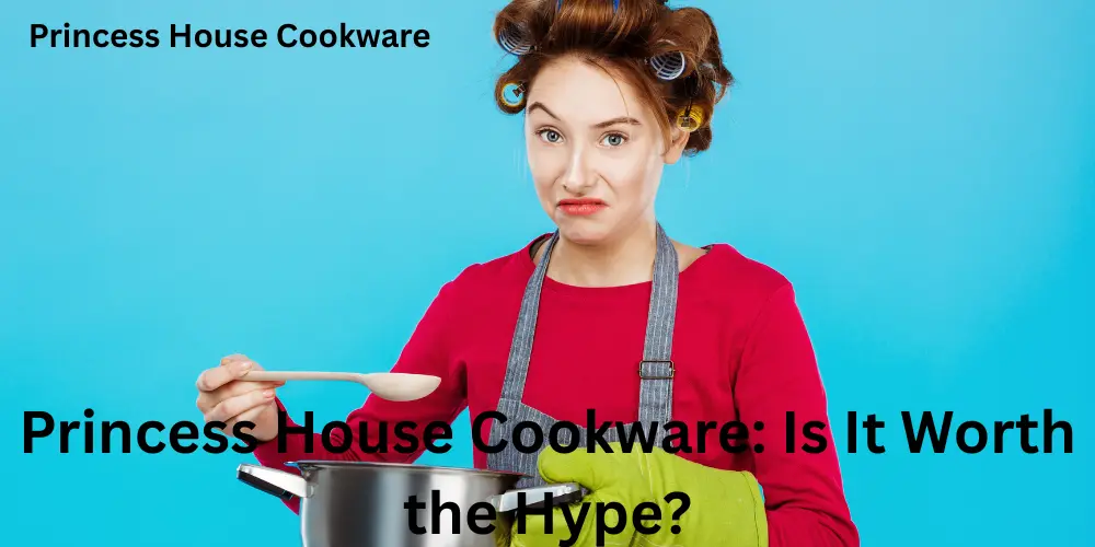 Princess House Cookware Is It Worth the Hype